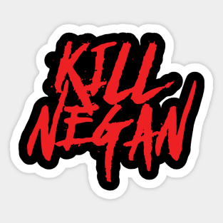 Kill Negan Sticker